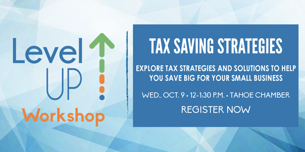 to Teach Tax Saving Strategies Tahoe Chamber